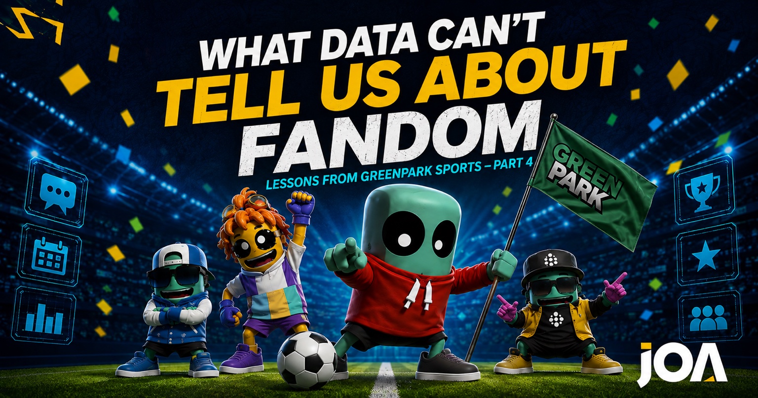 What Data Can't Tell Us About Fandom, Lessons from GreenPark Sports, Part 4